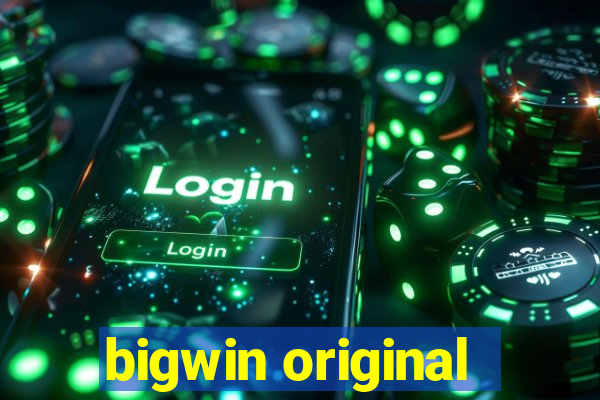 bigwin original